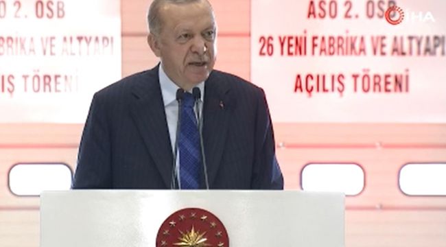 Cumhurbaşkanı Erdoğan, fabrika açılışında konuştu