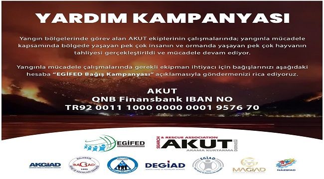 EGİFED'DEN YANGINLAR İÇİN BAĞIŞ KAMPANYASI