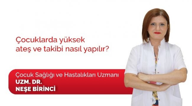 Çocuklarda yüksek ateş