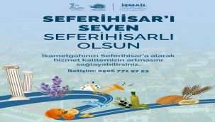 SEFERİHİSAR'I SEVEN SEFERİHİSARLI OLSUN