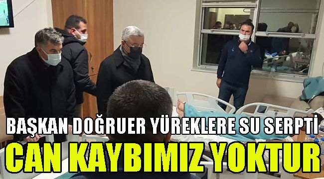 BAŞKAN DOĞRUER YÜREKLERE SU SERPTİ