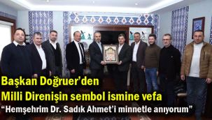 Başkan Doğruer’den  Milli Direnişin sembol ismine vefa