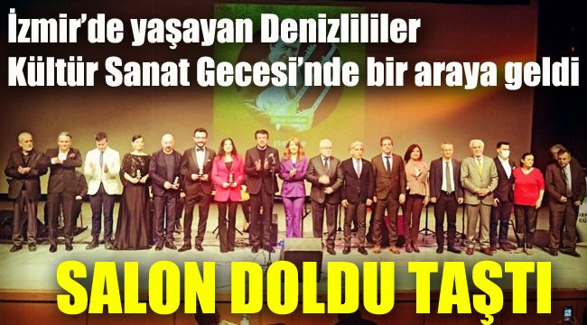 İZDEGÜÇ İzmir'de yaşayan Denizlilileri bir araya getirdi, salon doldu taştı