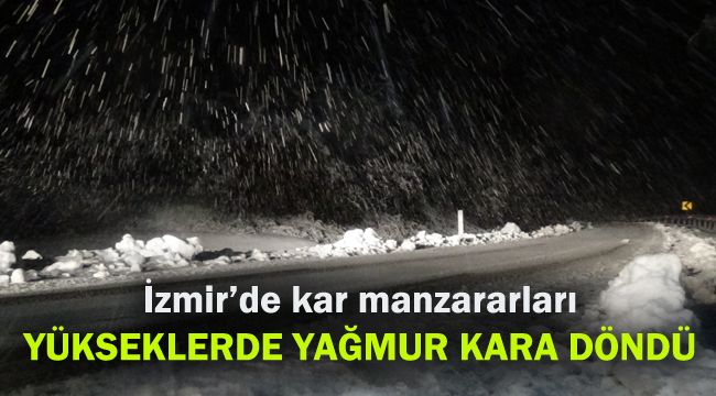 İzmir'de yükseklerde yağmur, kara döndü