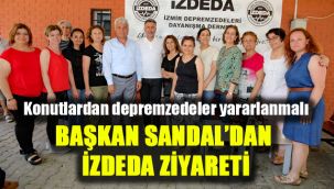 Konutlardan depremzedeler yararlanmalı: Başkan Sandal'dan İZDEDA ziyareti