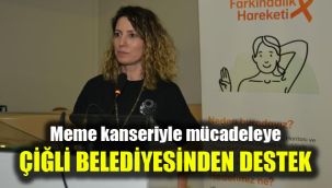 Meme kanseriyle mücadeleye Çiğli Belediyesinden destek