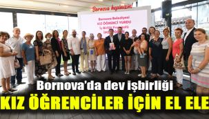 Bornova’da dev işbirliği: Kız öğrenciler için el ele