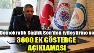 Demokratik Sağlık Sen’den iyileştirme ve 3600 ek gösterge açıklaması