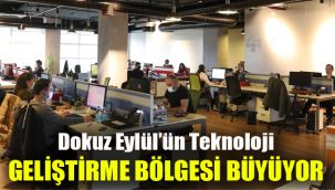 Dokuz Eylül'ün Teknoloji Geliştirme Bölgesi büyüyor