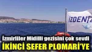 İzmirliler Midilli gezisini çok sevdi: İkinci sefer Plomari’ye