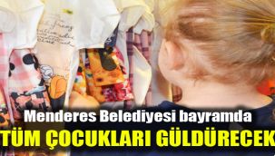 Menderes Belediyesi bayramda tüm çocukları güldürecek