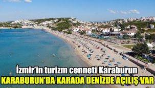 Karaburun’da karada denizde açılış var: İzmir’in turizm cenneti Karaburun