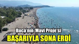 Buca’nın ‘Mavi Proje’si başarıyla sona erdi