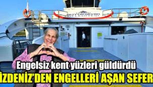 İZDENİZ’den engelleri aşan sefer: Engelsiz kent yüzleri güldürdü