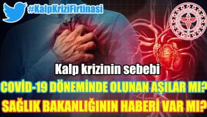 Kalp krizlerinin sebebi Covid-19 döneminde olunan aşılar mı? Sağlık Bakanlığının haberi var mı?