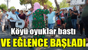 Köyü oyuklar bastı ve eğlence başladı