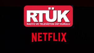 RTÜK'ten Netflix'e yaptırım