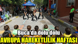 Buca’da dolu dolu “Avrupa Hareketlilik Haftası”