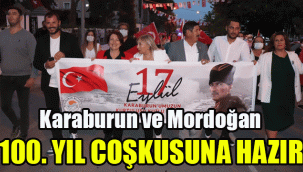 Karaburun ve Mordoğan 100’üncü yıl coşkusuna hazır