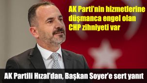 AK Partili Hızal’dan, Başkan Soyer’e sert yanıt