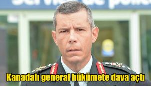 Kanadalı general hükümete dava açtı