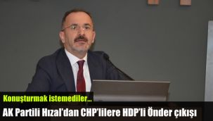 AK Partili Hızal’dan, Büyükşehir Meclisi’nde CHP’lilere HDP’li Önder çıkışı