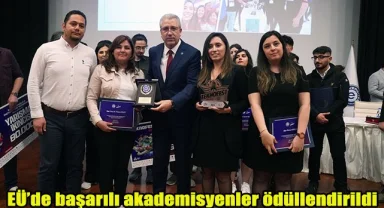 EÜ’de başarılı akademisyenler ödüllendirildi