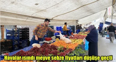 Havalar ısındı meyve sebze fiyatları düşüşe geçti