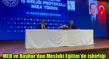 MEB ve Baykar'dan Mesleki Eğitim'de işbirliği