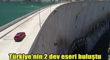 Türkiye'nin 2 dev eseri buluştu