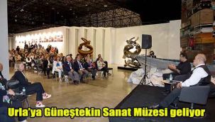 Urla’ya Güneştekin Sanat Müzesi geliyor