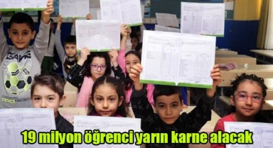 19 milyon öğrenci yarın karne alacak