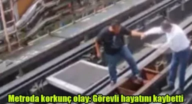 Metroda korkunç olay: Görevli hayatını kaybetti