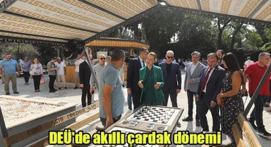 DEÜ'de akıllı çardak dönemi