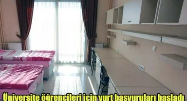 Üniversite öğrencileri için yurt başvuruları başladı