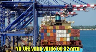 YD-ÜFE yıllık yüzde 60,32 arttı