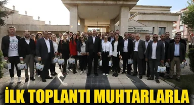 Başkan Çiçek’in İlk Toplantısı Muhtarlarla