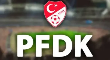 PFDK kararları açıklandı